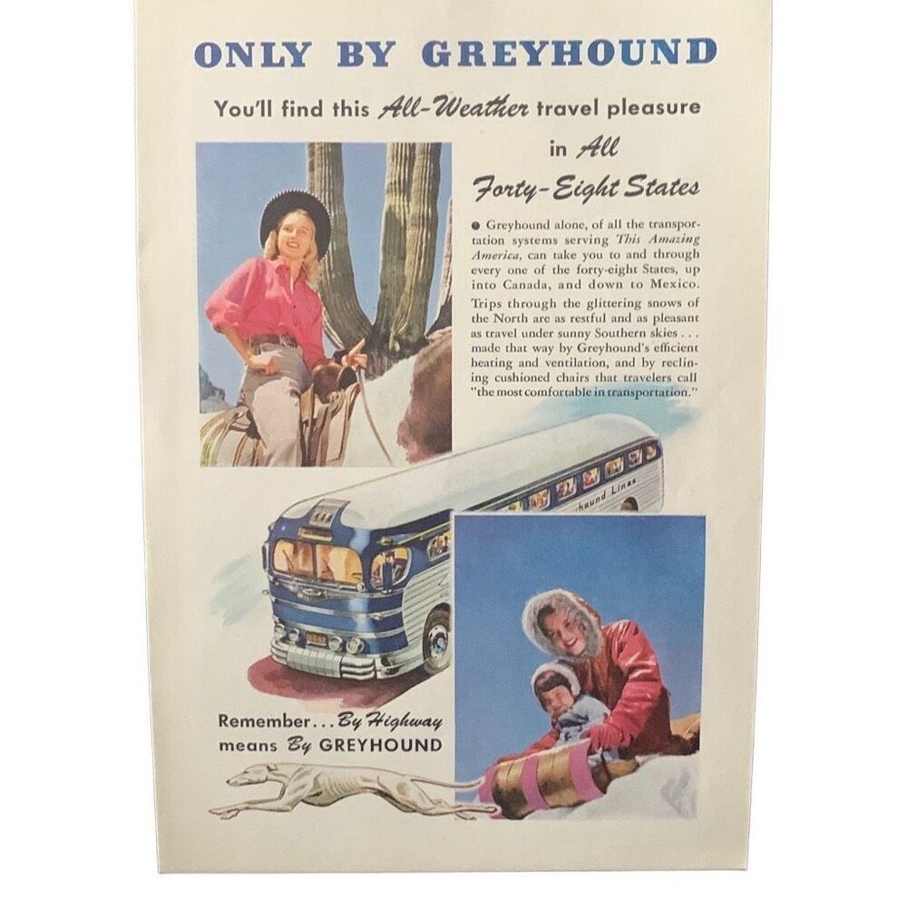 Vintage 1947 Greyhound All Weather Travel Ad Advertisement
